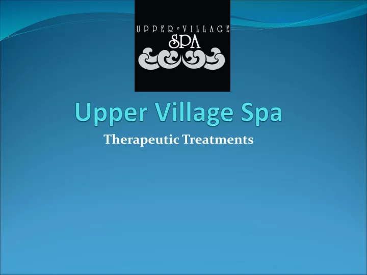 upper village spa