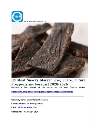 US Meat Snacks Market Size, Share, Future Prospects and Forecast 2020-2026