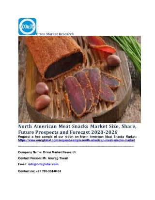 North American Meat Snacks Market Size, Share, Future Prospects and Forecast 2020-2026
