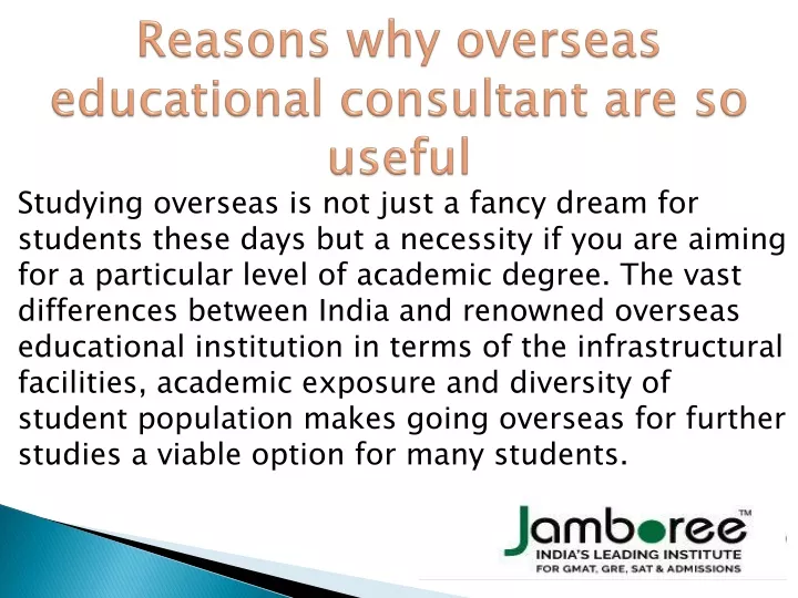 reasons why overseas educational consultant are so useful