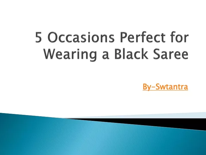 5 occasions perfect for wearing a black saree