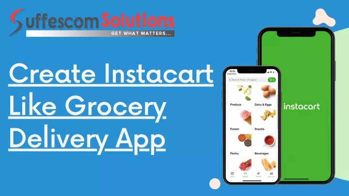 create instacart like grocery delivery app
