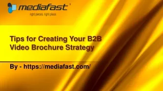 Tips for Creating Your B2B Video Brochure Strategy