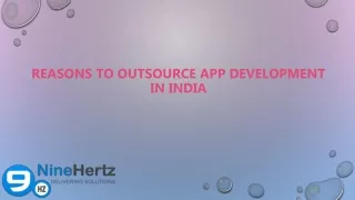 reasons to outsource app development in india