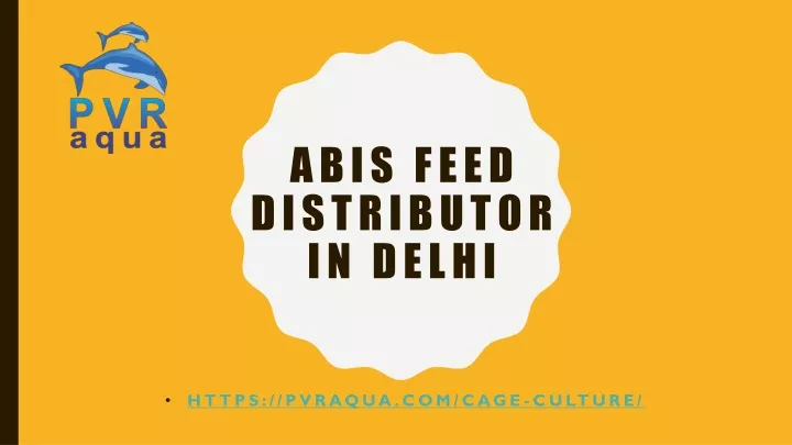 abis feed distributor in delhi