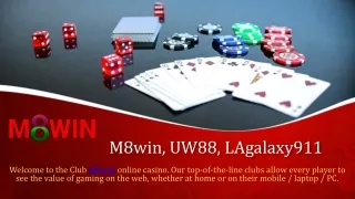 M8win, UW88, LAgalaxy911 - M8vipbet