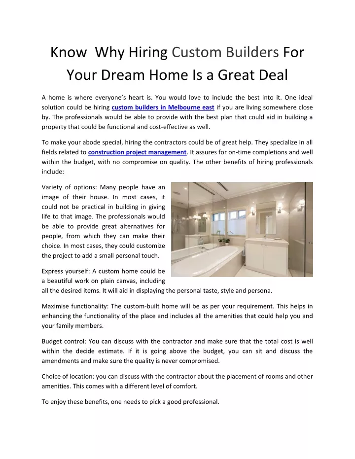 know why hiring custom builders for your dream