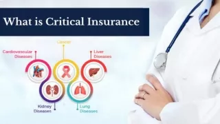 What is Critical Insurance