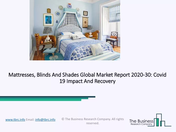 mattresses blinds and shades global market report 2020 30 covid 19 impact and recovery