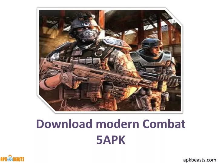 download modern combat 5apk