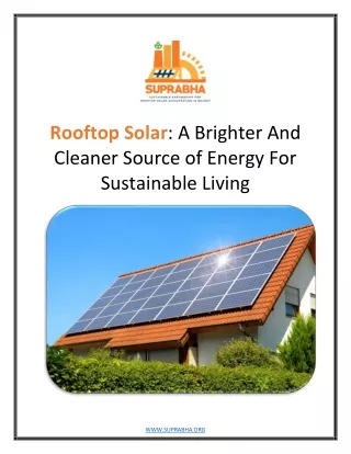 Rooftop Solar: A Brighter And Cleaner Source of Energy For Sustainable Living