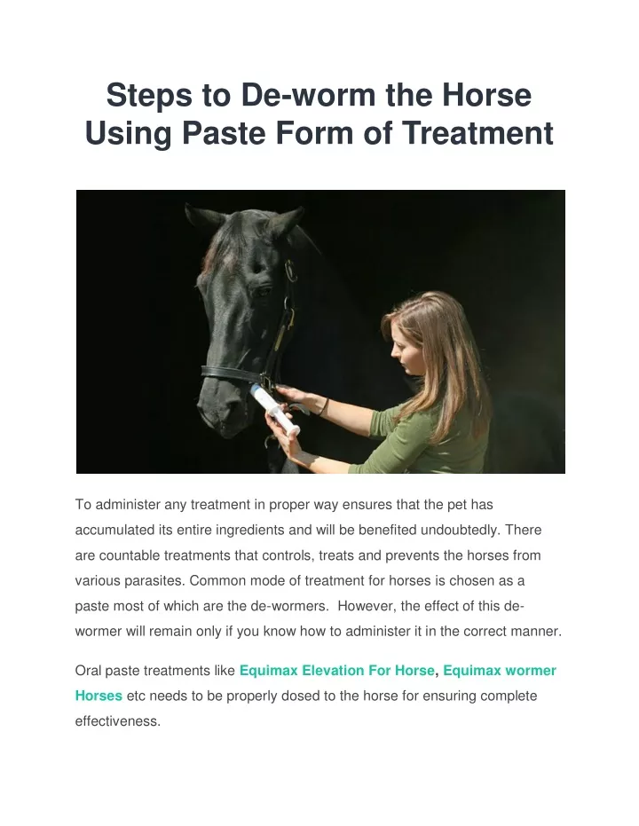 steps to de worm the horse using paste form