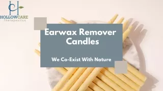 Ear Wax Removal Candle - HollowCare