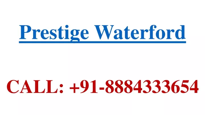 prestige waterford