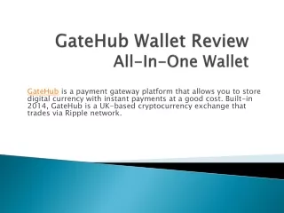 GateHub Wallet Review – All-In-One Wallet