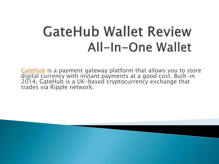 gatehub wallet review all in one wallet