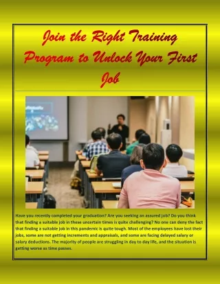 Join the Right Training Program to Unlock Your First Job