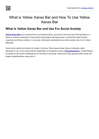 What is Yellow Xanax Bar and How To Use Yellow Xanax Bar