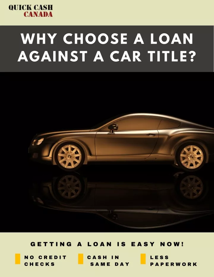 why choose a loan against a car title