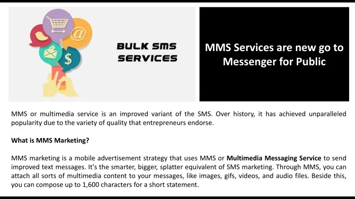 mms services are new go to messenger for public