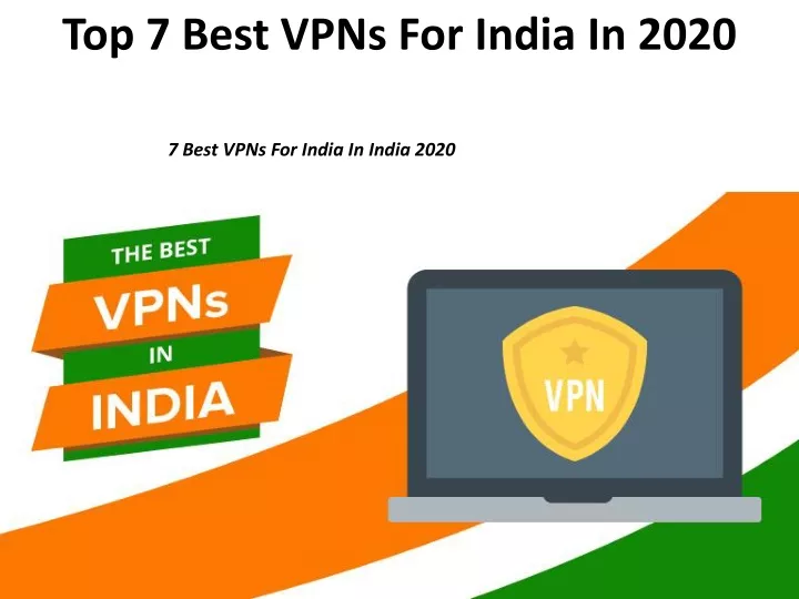 top 7 best vpns for india in 2020