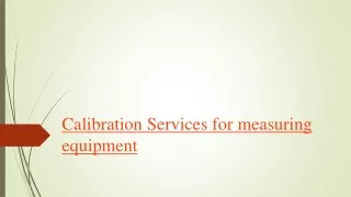calibration services for measuring equipment