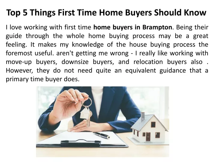 top 5 things first time home buyers should know
