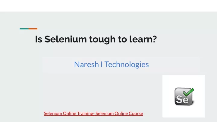 is selenium tough to learn