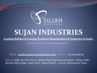 Leading Rubber Products Exporters & Stainless Steel Casting Manufacturers in India