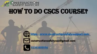 How to do a CSCS Course?