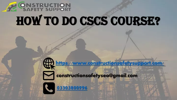 how to do cscs course