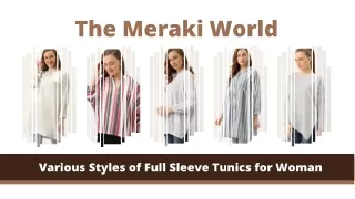 Various Styles of Full Sleeve Tunics for Women - Themerakiworld