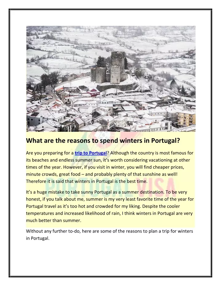 what are the reasons to spend winters in portugal