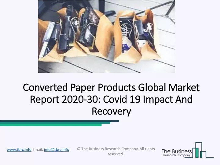 converted paper converted paper products report
