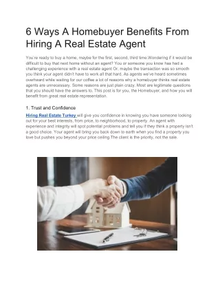 6 Ways A Homebuyer Benefits From Hiring A Real Estate Agent