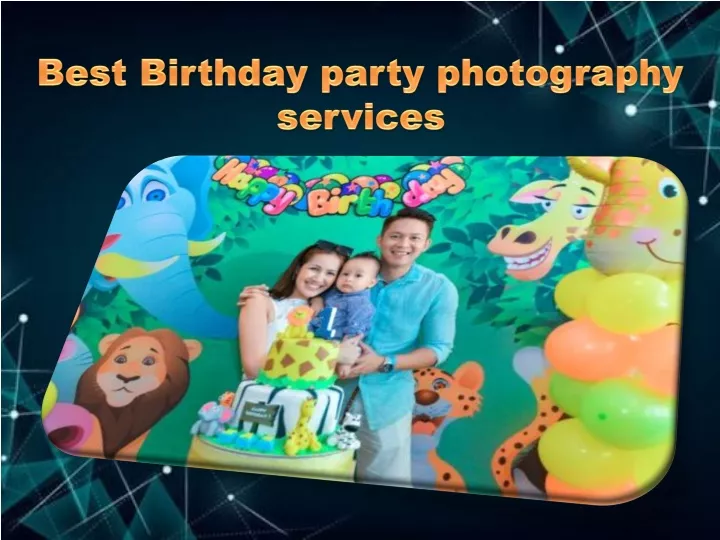 best birthday party photography services