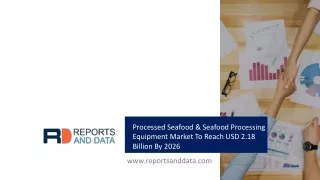 Processed Seafood & Seafood Processing Equipment Market: Global Industry Analysis and Opportunity Assessment 2020-2027