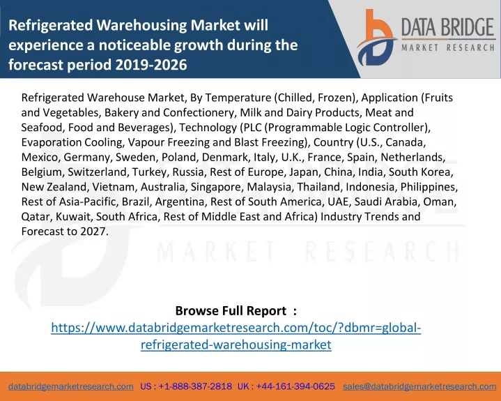 refrigerated warehousing market will experience