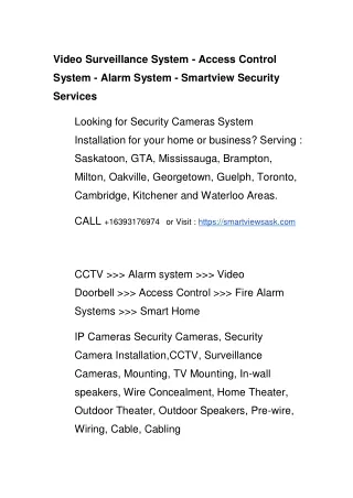 Video Surveillance System - Access Control System - Alarm System - Smartview Security Services