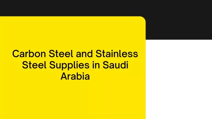 carbon steel and stainless steel supplies