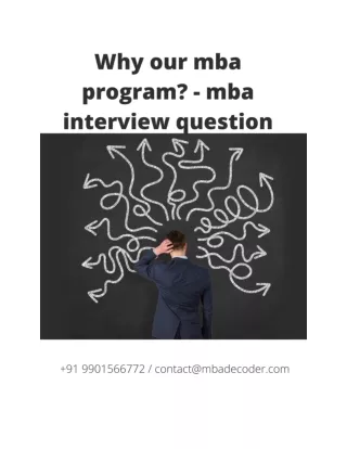 Ace your MBA Admission Interview Question: Why our MBA program