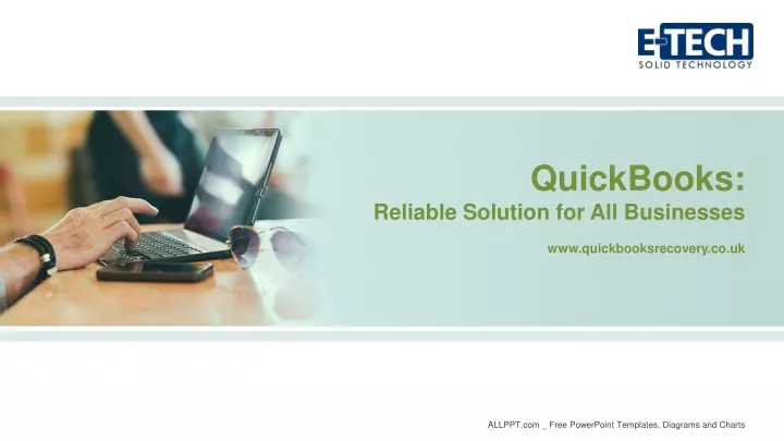 quickbooks reliable solution for all businesses