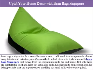 Uplift Your Home Decor with Bean Bags Singapore