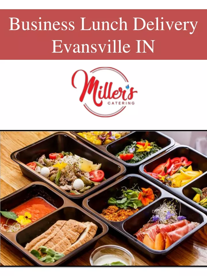 business lunch delivery evansville in
