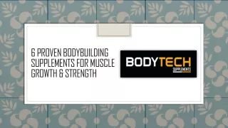 6 proven bodybuilding supplements for muscle growth strength