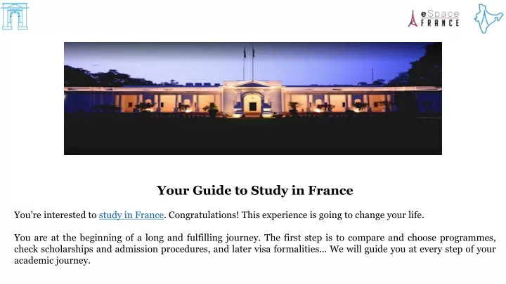 your guide to study in france you re interested