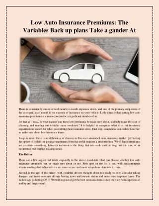 low auto insurance premiums the variables back