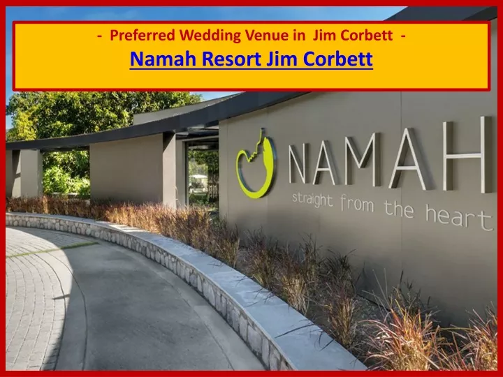 preferred wedding venue in jim corbett namah