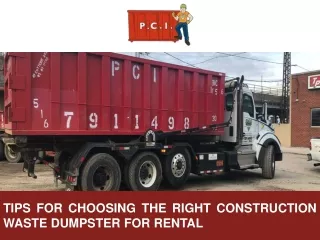 Tips for Choosing the Right Construction Waste Dumpster for Rental