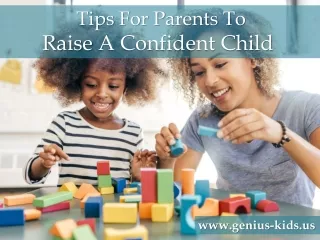 Tips For Parents To Raise A Confident Child